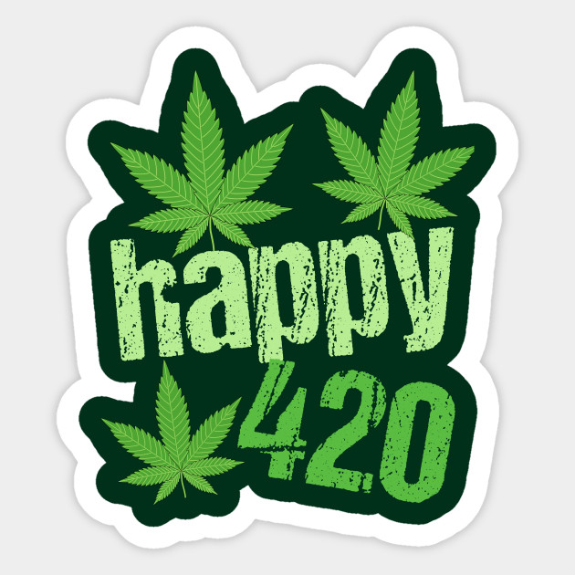 Happy 420 420 Sticker TeePublic